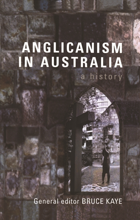 Anglicanism in Australia: A History